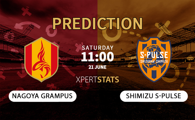 Nagoya Grampus vs Shimizu S Pulse Prediction 21.06.2025