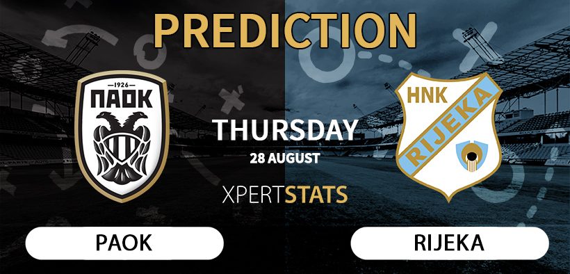 PAOK vs Rijeka Prediction 28.08.2025