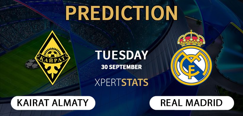 Kairat Almaty vs Real Madrid Prediction Champions League 30.09.2025