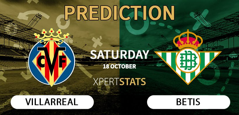 Villarreal vs Betis Prediction LaLiga 18.10.2025