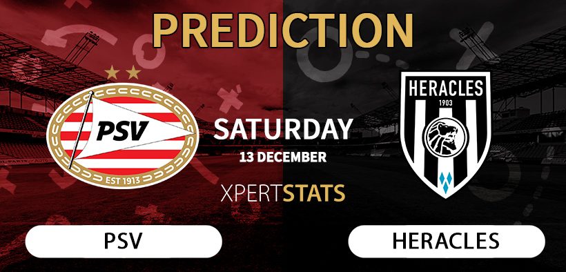 PSV vs Heracles Prediction Eredivisie 13.12.2025