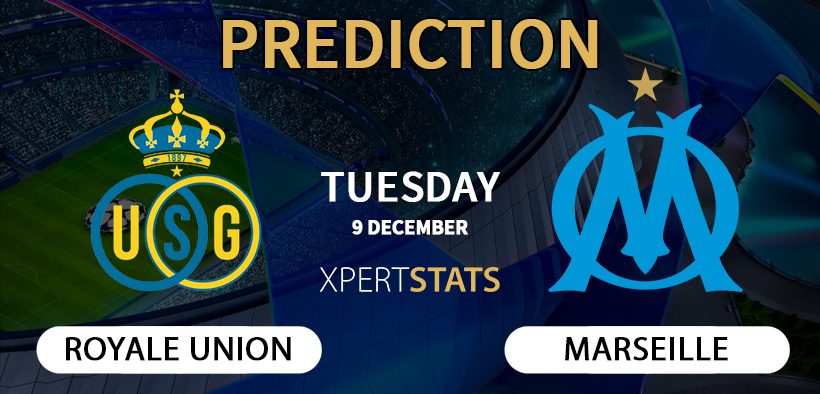 Royale Union vs Marseille Prediction Champions League 09.12.2025